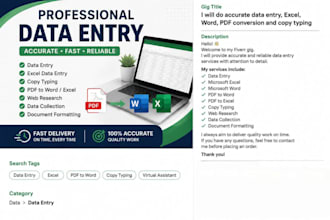 provide accurate and reliable data entry services with attention to detail