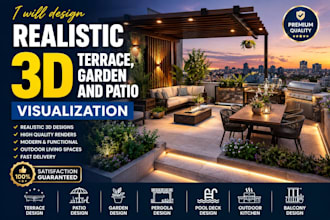design realistic 3d terrace, garden and patio visualization