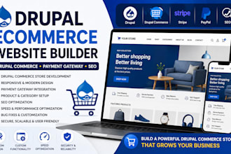 build drupal ecommerce website with drupal commerce payment gateway and SEO