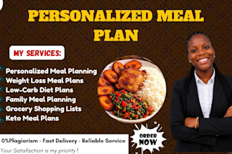 design a custom meal plan for weight loss, muscle gain and healthy living