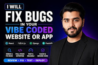 fix bugs in your vibe coded react and python web app