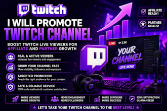 promote twitch channel, boost twitch live viewers for affiliate, partner growth