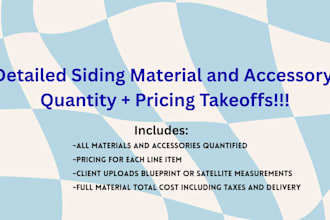 do detailed siding material quantity takeoffs and cost estimation