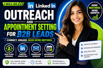 do linkedin outreach and appointment setting for b2b leads
