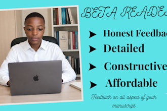 be your professional beta reader with honest manuscript feedback