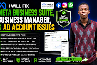 fix meta business suite, business manager, and ad account issues