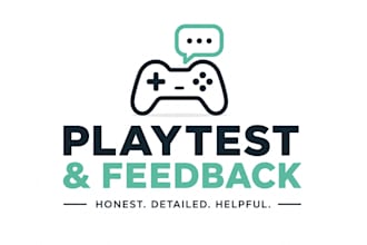 playtest your game and provide honest feedback