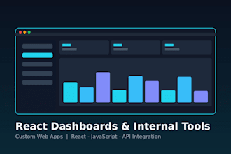 build a custom dashboard or internal tool using react