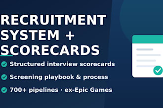 build your recruitment process with interview scorecards and screening playbooks