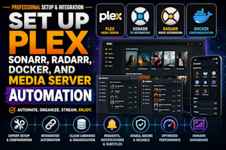 set up plex, sonarr, radarr, docker, and media server automation