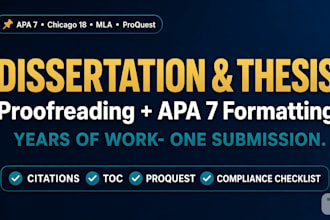proofread and format your dissertation or thesis in apa 7 style