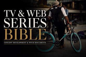 create a professional tv or web series bible and pitch document