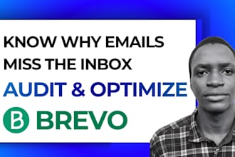 audit and optimize your brevo email deliverability