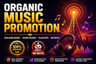 do organic music promotion with college radio, blogs, and playlist submission