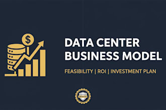 build your data center business model, feasibility and ROI plan