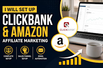 set up clickbank and amazon affiliate marketing