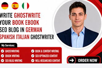 write ghostwrite your book ebook seo blog in german spanish italian ghostwriter