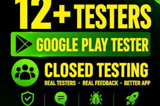 provide google play console close testing 12 app testers, 20 app tester