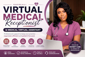 be your virtual medical receptionist and virtual assistant