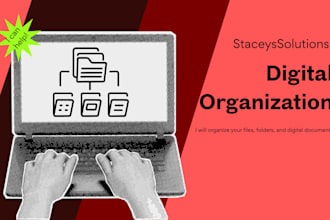 organize your digital world of files, folder and clutter