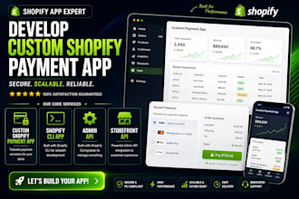 develop custom shopify payment app, shopify cli app, admin API, storefront API