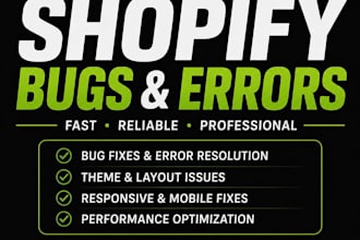 shopify bugs, errors, liquid code issues and problems fast