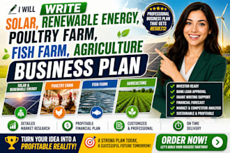 write solar renewable energy, poultry farm, fish farm agriculture business plan