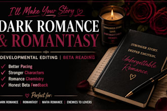 do dark romance developmental editing or romantasy beta reading