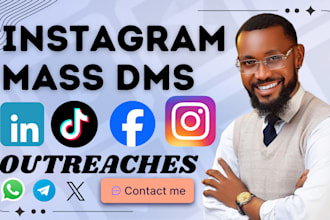 send instagram mass dm mass daily outreaches on instagram, facebook, linkedin