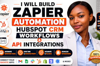 build zapier automation hubspot CRM workflows and API integrations