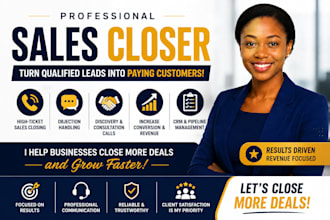 be your sales closer, sales person and high ticket closer