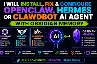 install, fix, configure openclaw, hermes, clawdbot ai agent with obsidian memory