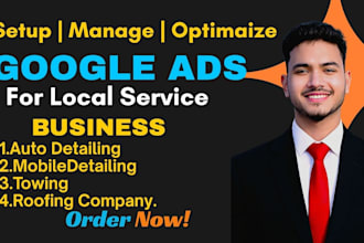 google ads, PPC, auto detailing, towing, roofing