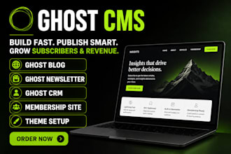 build ghost cms website, setup ghost blog, ghost crm, ghost theme and newsletter