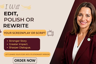 edit, polish or rewrite your screenplay or script