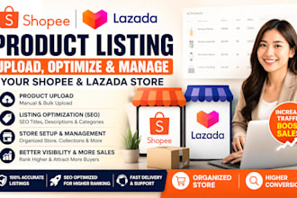 upload products, optimize listings, and manage your shopee lazada store