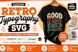 design retro typography svg for etsy printify print on demand