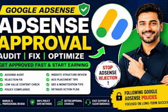 do google adsense approval, audit fix rejection issues and adsense monetization