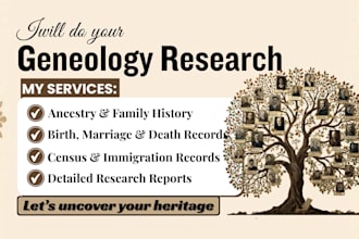do expert genealogy research and build ancestry, family history, family tree