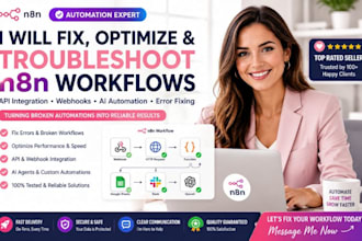 fix optimize troubleshoot and debug n8n workflow automation integration apl