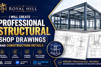 create professional structural shop drawings and construction details