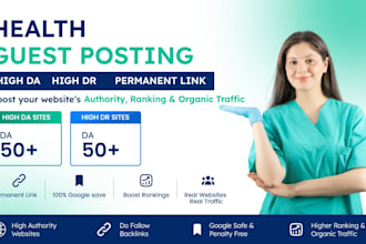 do high da health guest post with high authority backlinks