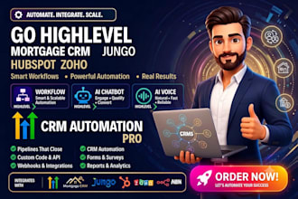 automate gohighlevel mortgage crm broker jungo hubspot zoho n8n crm automation