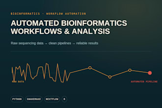 automate your bioinformatics workflow and data analysis