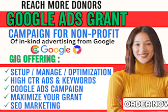 setup manage and optimize google ads grant PPC campaign for non profit ads grant