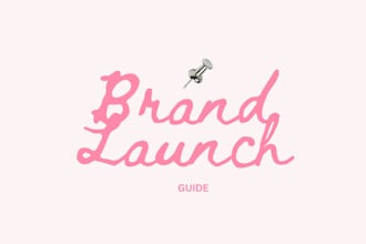 create a launch kit for your beauty or fashion brand