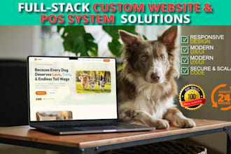 be your full stack web developer for custom website and pos system