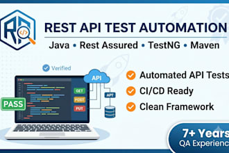 automate your API tests using rest assured, java and testng