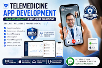 develop hipaa compliant telemedicine and secure healthcare telehealth app