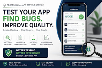 test your app for bugs and usability issues